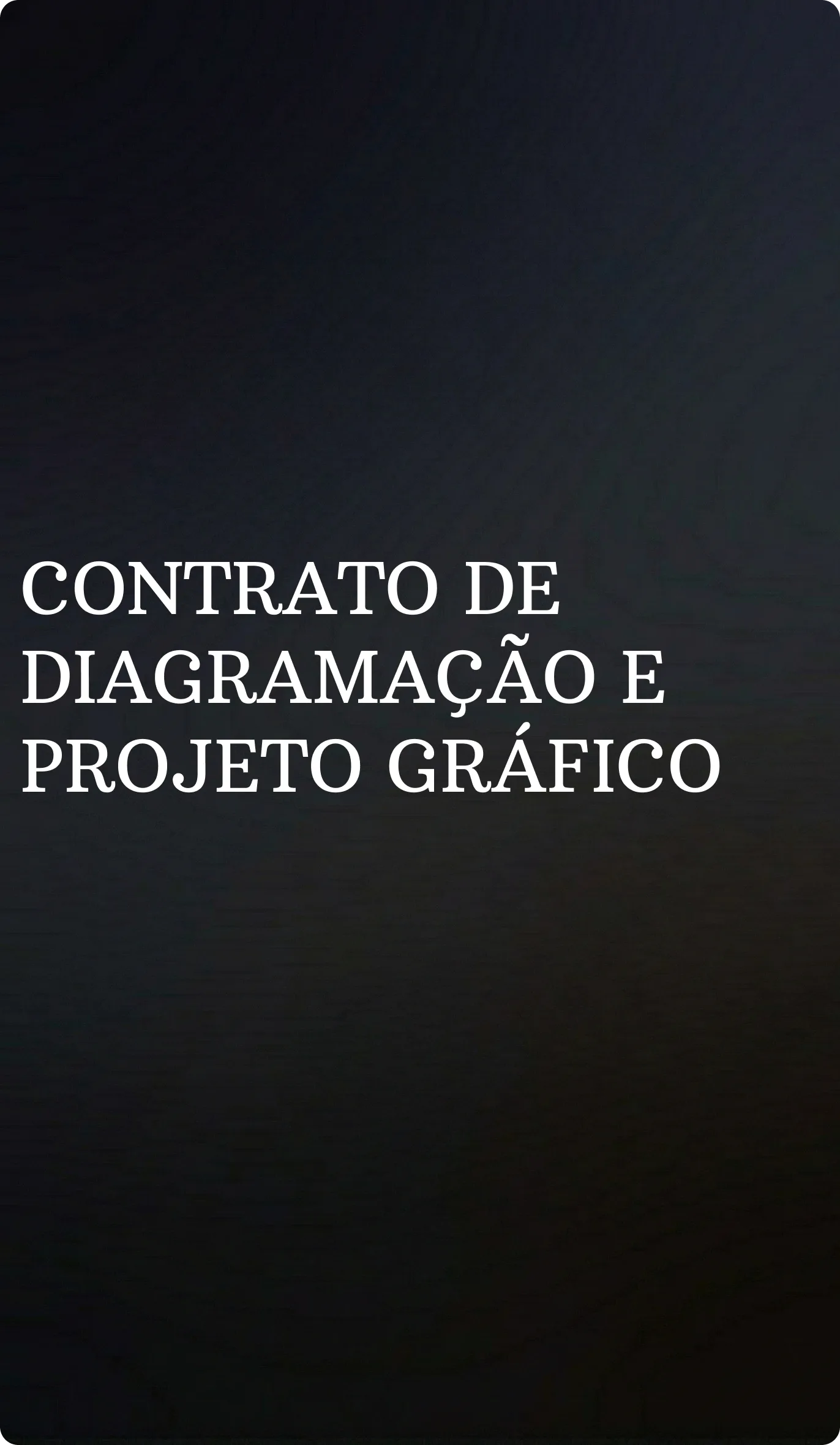Contrato de Diagramação e Projeto Gráfico