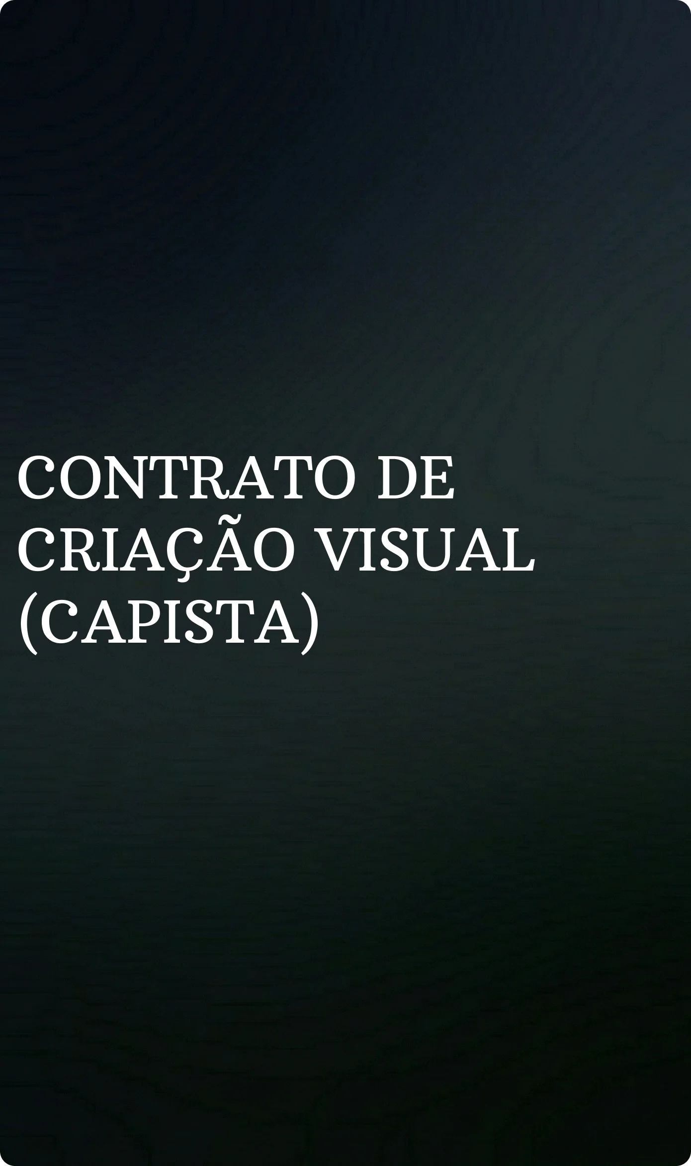 Contrato de Criação Visual (Capistas e Ilustradores)